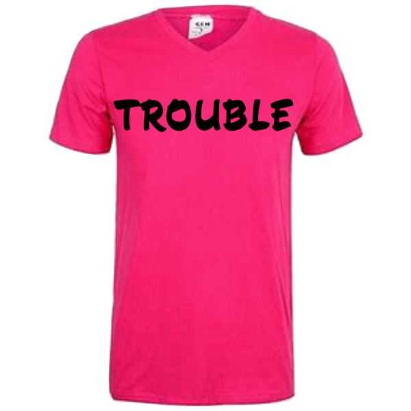 Trouble