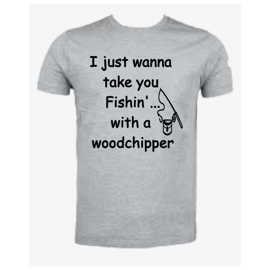 Fishin woodchipper